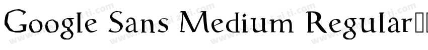 Google Sans Medium Regular字体转换